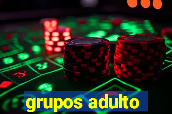 grupos adulto